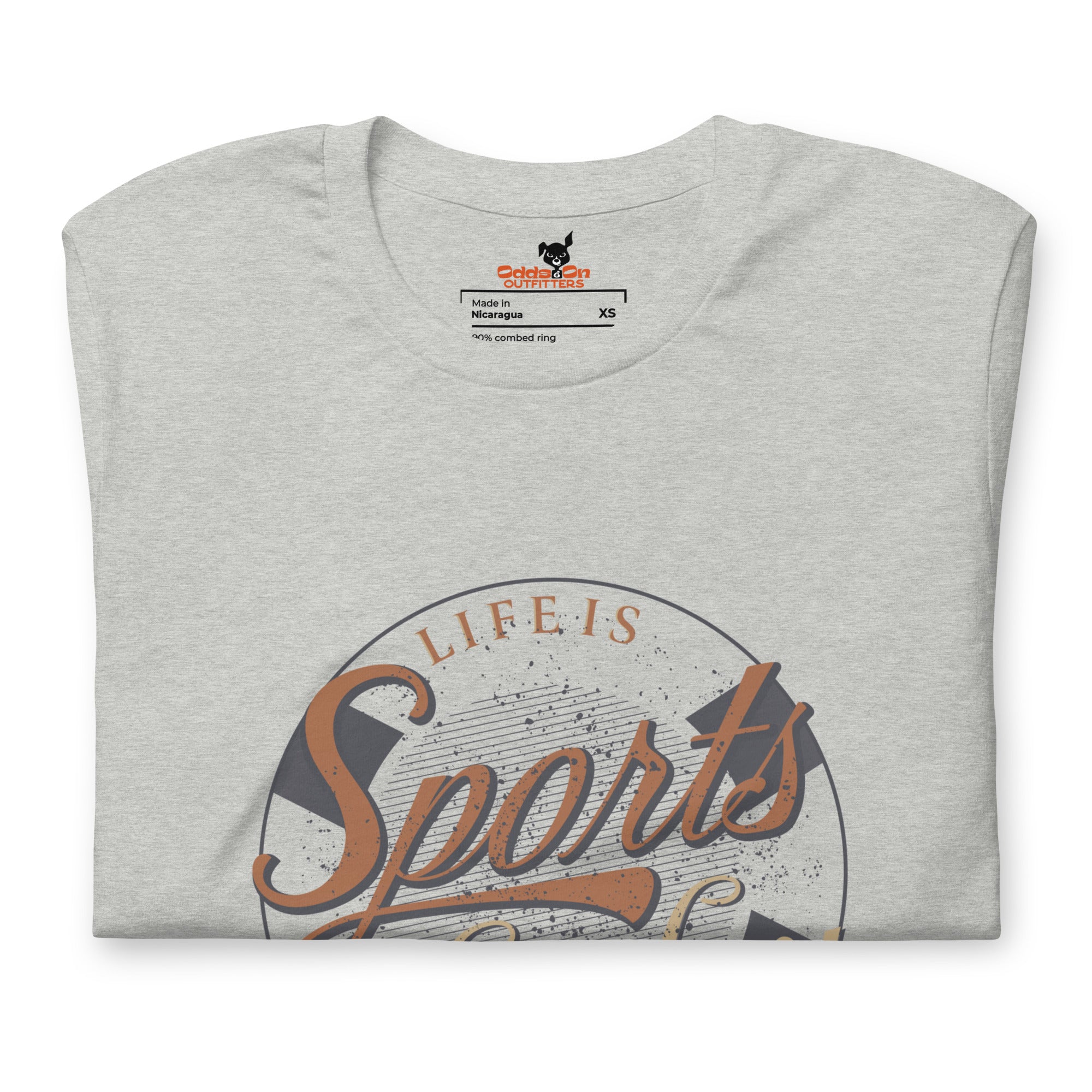 Life is Sports. Short Sleeve Tee