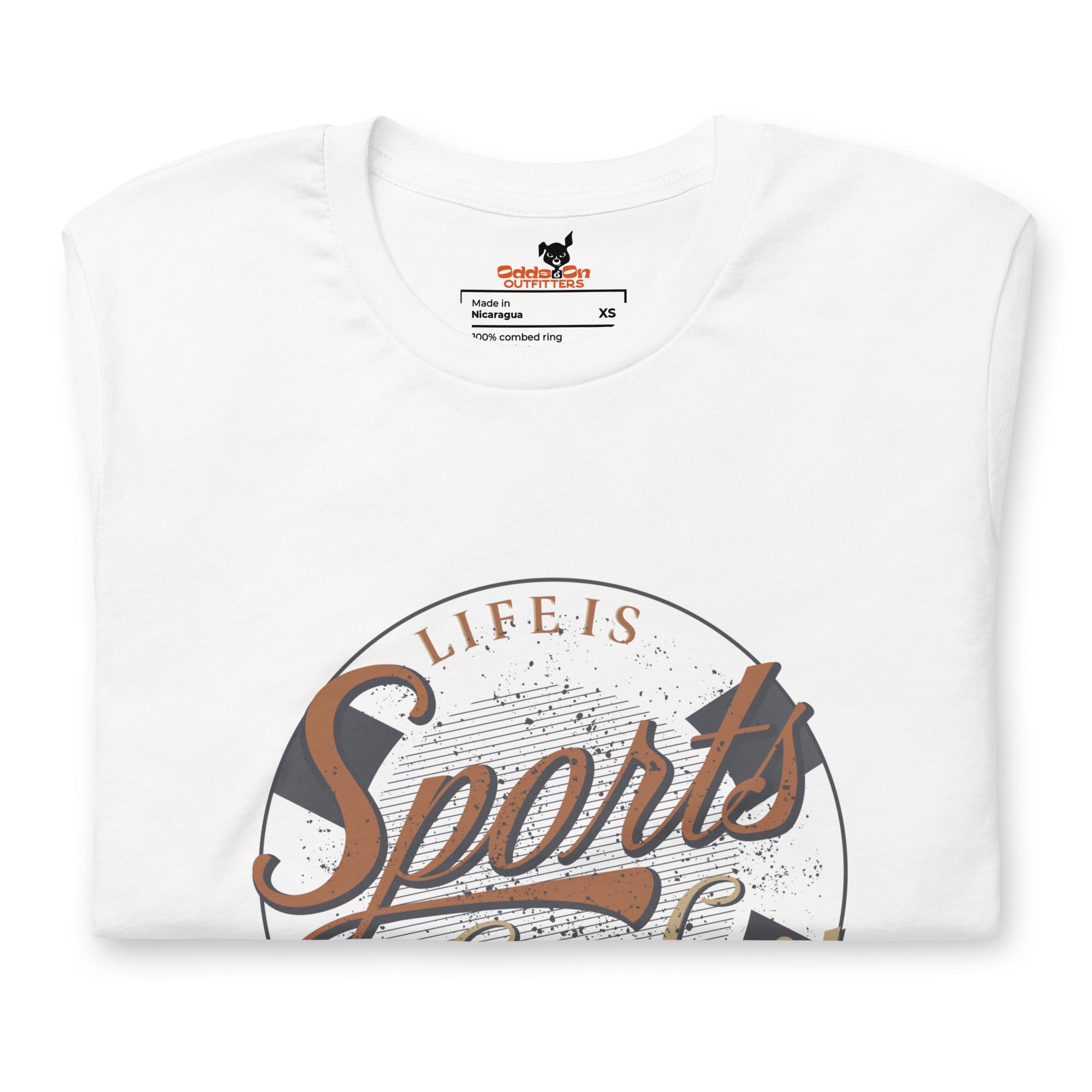 Life is Sports. Short Sleeve Tee