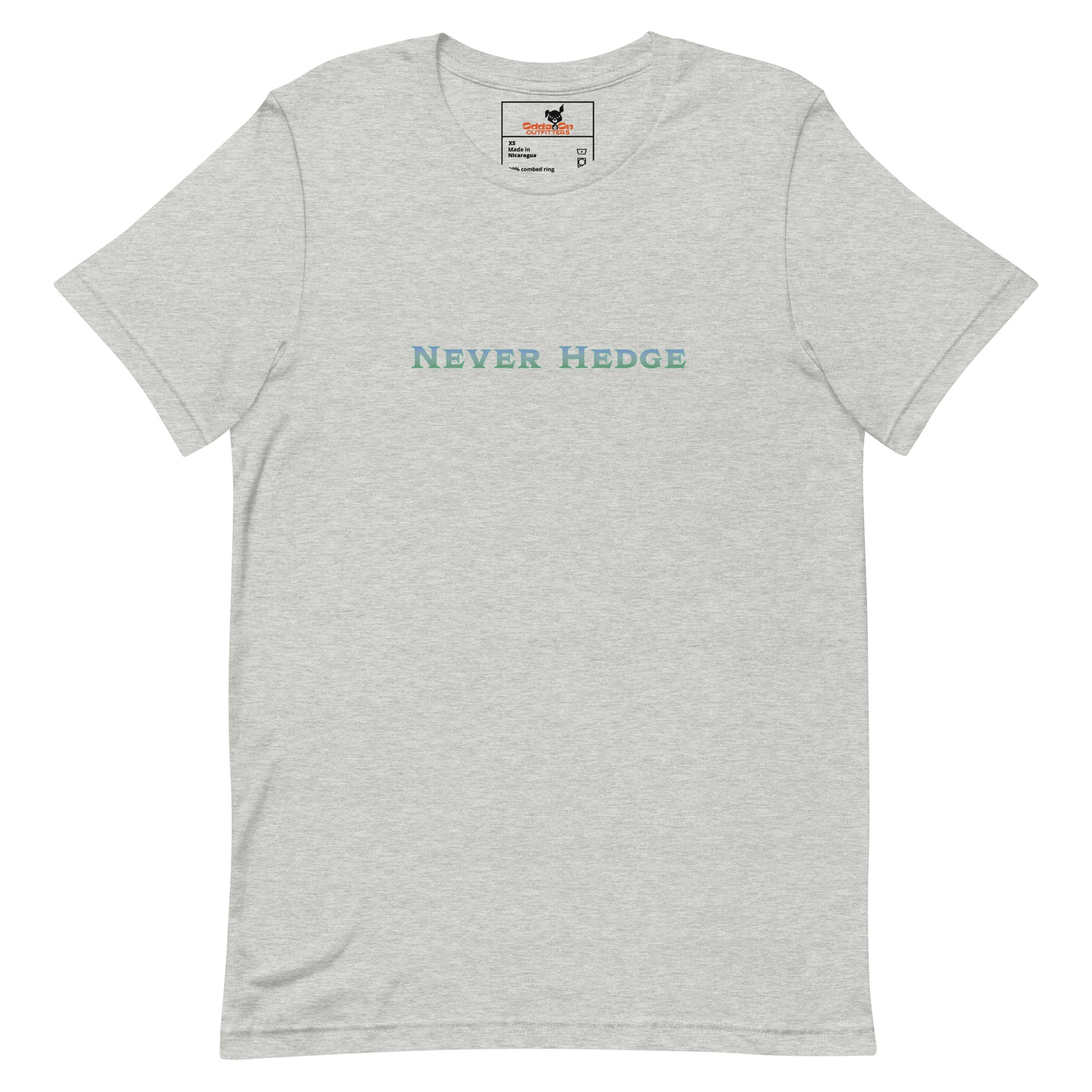 Never Hedge Short Sleeve Tee